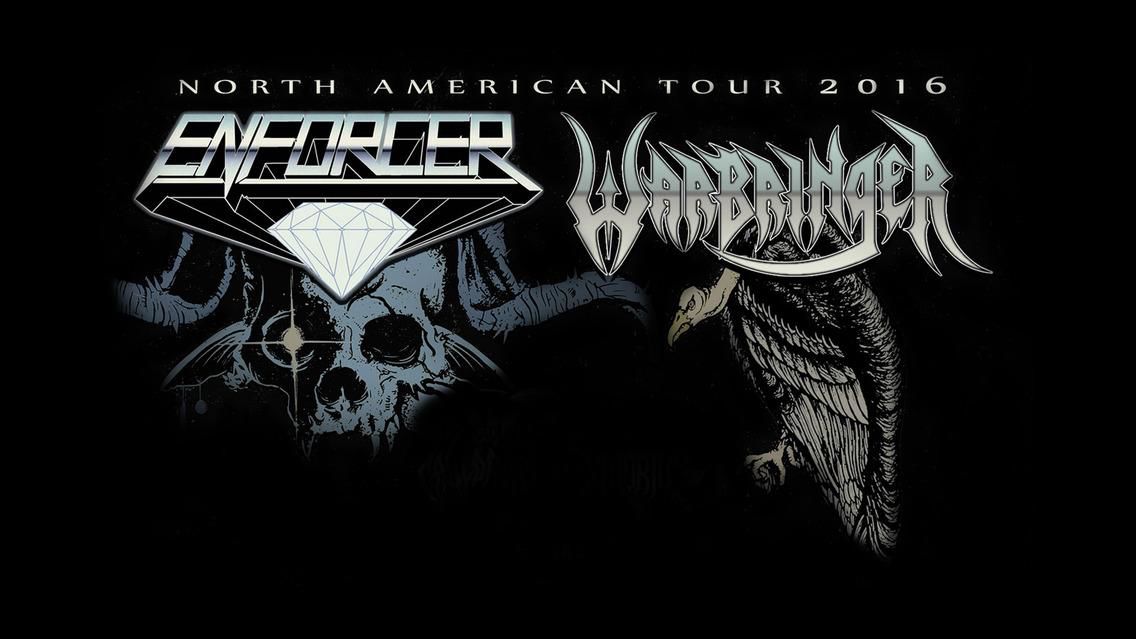 Warbringer + Enforcer, Conniption - Sep. 21